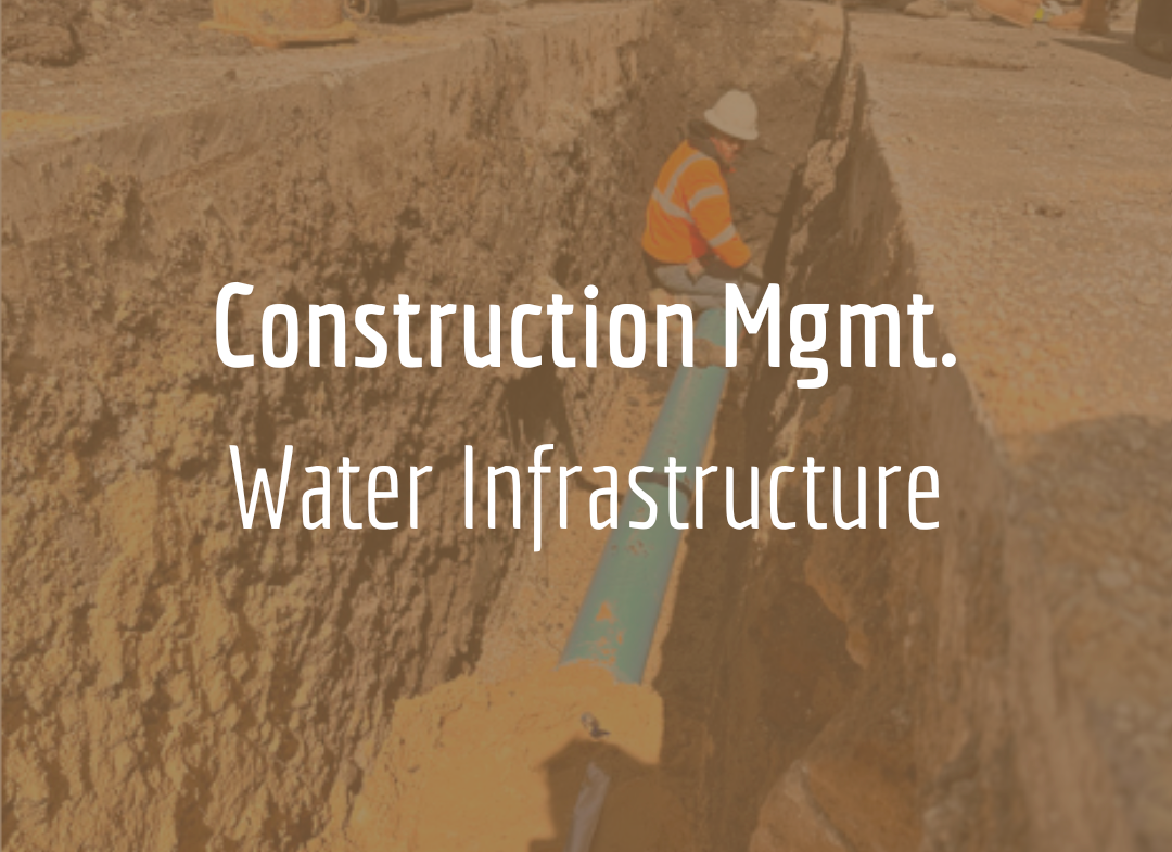 Construction of Water Infrastructure